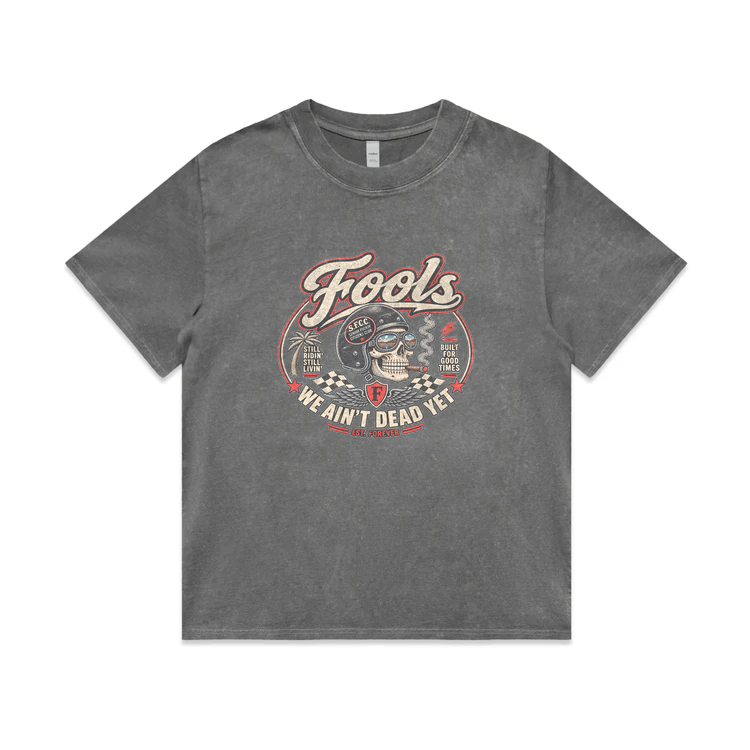 FOOLS Women's Faded We Ain't Dead Yet Tee — Faded coal front, approved final art 10.5 inches