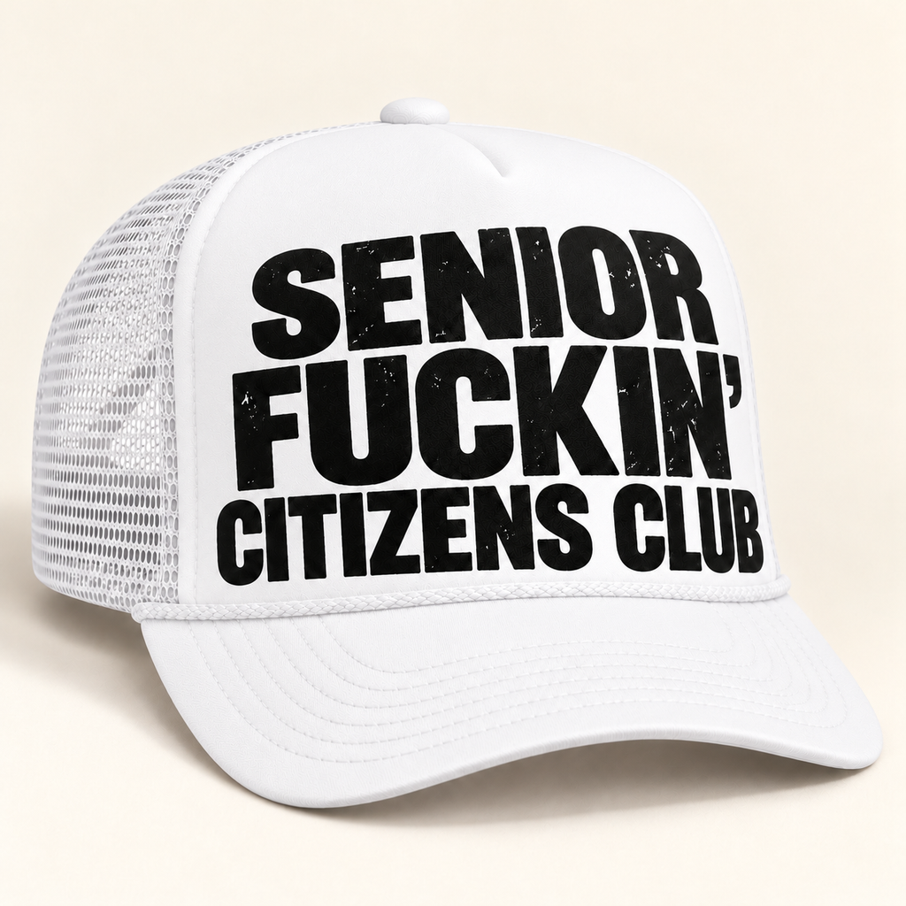 FOOLS Senior Fuckin’ Citizens Club all-white Otto 39-165 foam-front trucker hat with black distressed flat print.