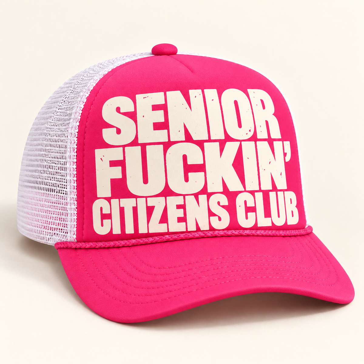 FOOLS Senior Fuckin’ Citizens Club hot-pink foam-front and white mesh Otto 39-165 trucker hat with cream distressed flat print.
